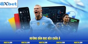 Hướng dẫn đọc kèo châu Á