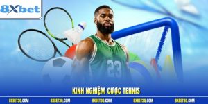 kinh nghiệm cược tennis