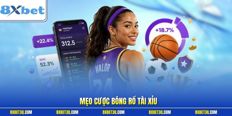 mẹo cược bóng rổ tài xỉu